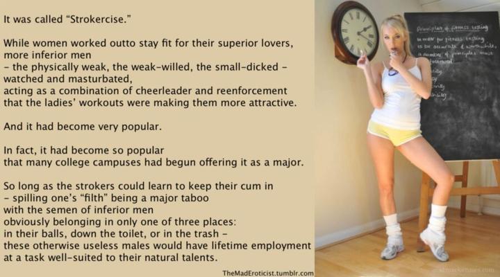 Strokercise: using pathetic males for workout encouragement